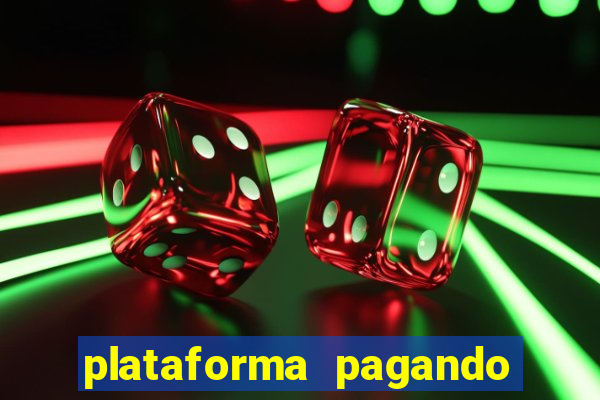 plataforma pagando no cadastro cassino